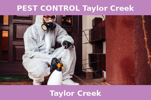 PEST CONTROL Taylor Creek